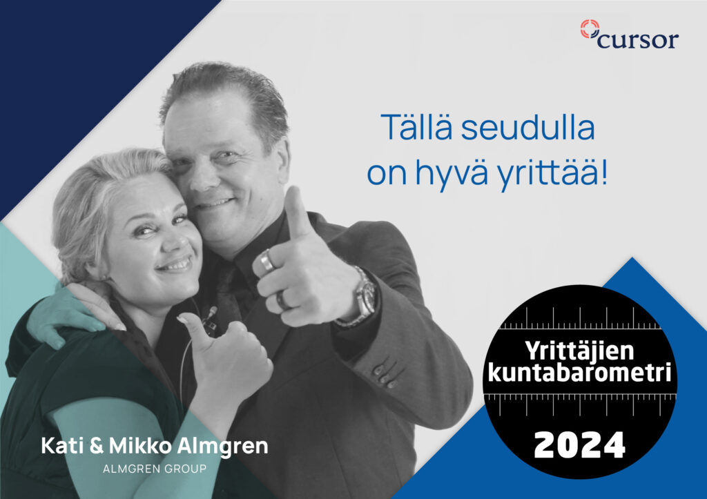 Kati ja Mikko Almgren ja teksti "tällä seudulla on hyvä yrittää".